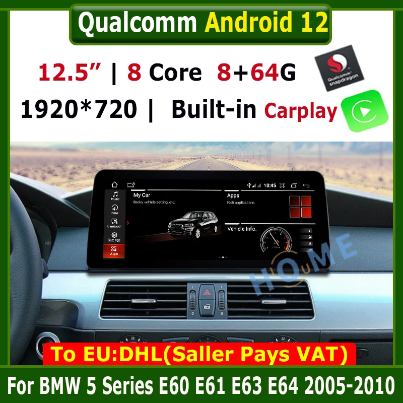 12,5-дюймовый Snapdragon Android 12 8 + 64 Автомобильный Мультимедийный Плеер GPS Радио Для BMW 3/5 Серии E60 E61 E62 E63 E90 E91 BT 4G LTE