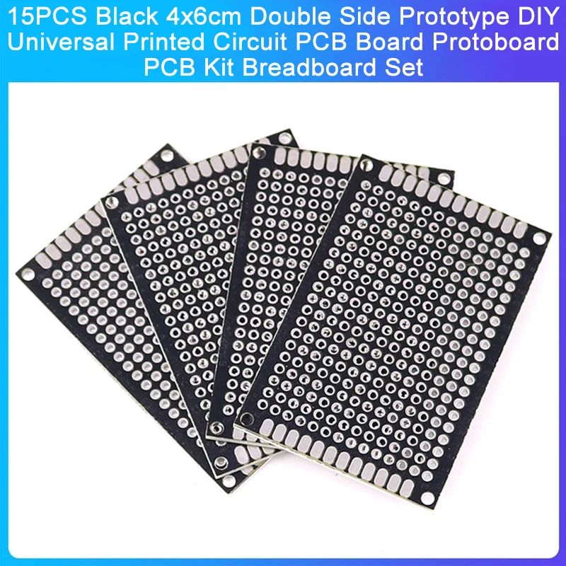 15ШТ Черный 4x6 см Двухсторонний Прототип DIY Универсальная Печатная Плата PCB Board Protoboard PCB Kit Набор Макетных Плат