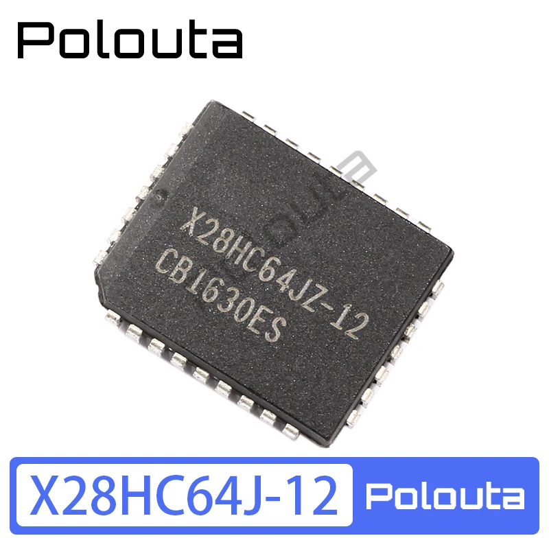 1 Шт Polouta X28HC64J-12 X28HC64JI-12 PLCC32 64k EEPROM Микросхема DIY Наборы Акустических Компонентов Arduino Nano Интегральная схема